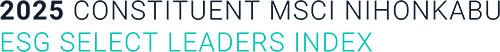 2025 CONSTITUENT MSCI NIHONKABU ESG SELECT LEADERS INDEX